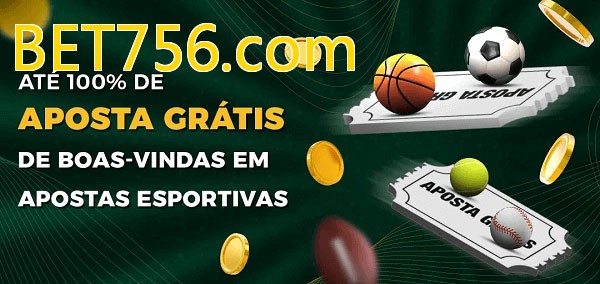 BET756.combet Ate 100% de Aposta Gratis